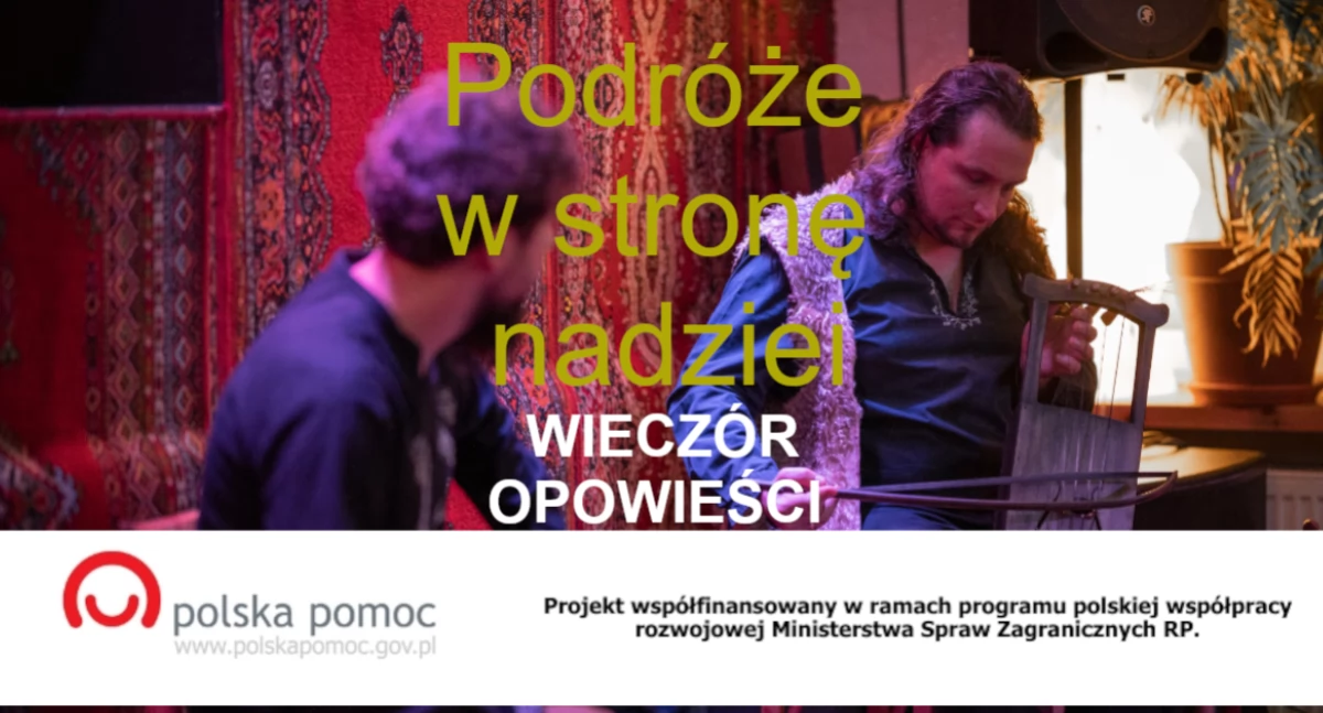 „Podróże w stronę nadziei” – wieczór opowieści i muzyki w Galerii Kultura