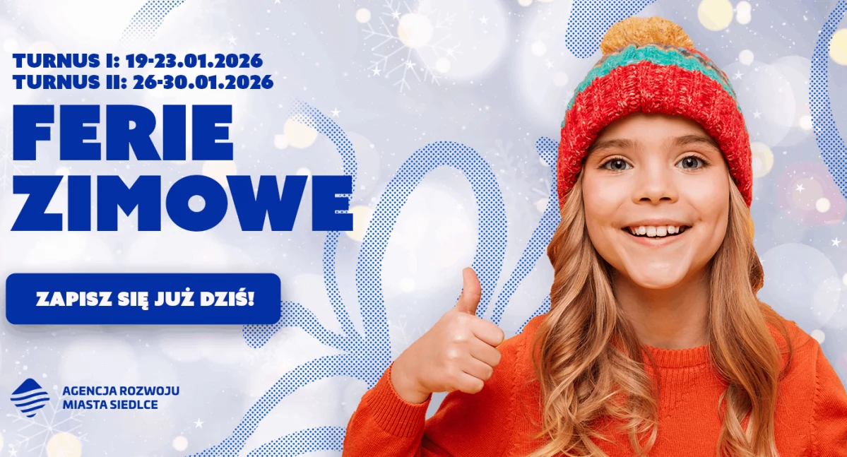 Ferie pełne aktywności z Agencją Rozwoju Miasta Siedlce