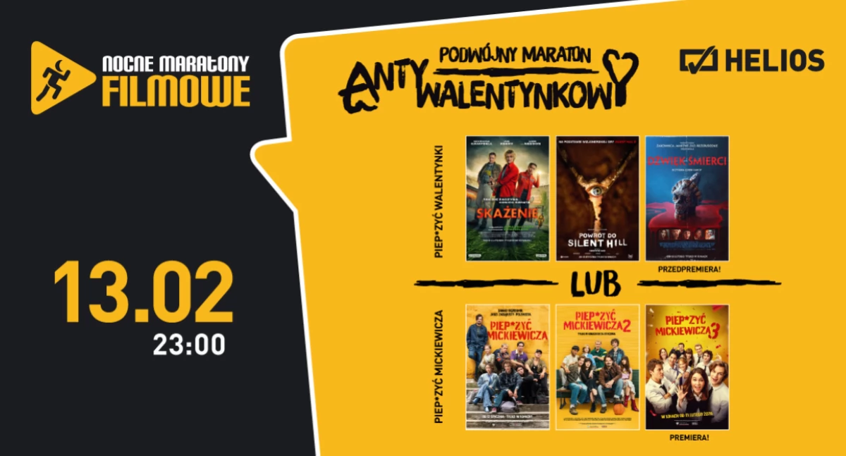Nocny maraton antywalentynkowy w Kinie Helios  