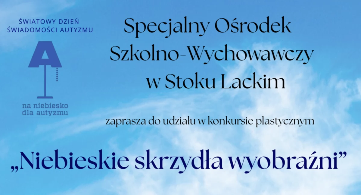 Niebieskie skrzydła wyobraźni – konkurs plastyczny z okazji Światowego Dnia Świadomości Autyzmu 2026