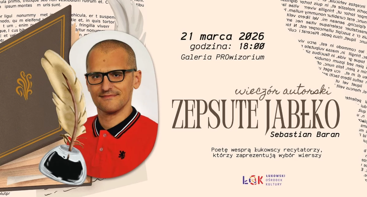 Wieczór autorski Sebastiana Barana w Łukowie. Spotkanie z poezją w Galerii PROwizorium  