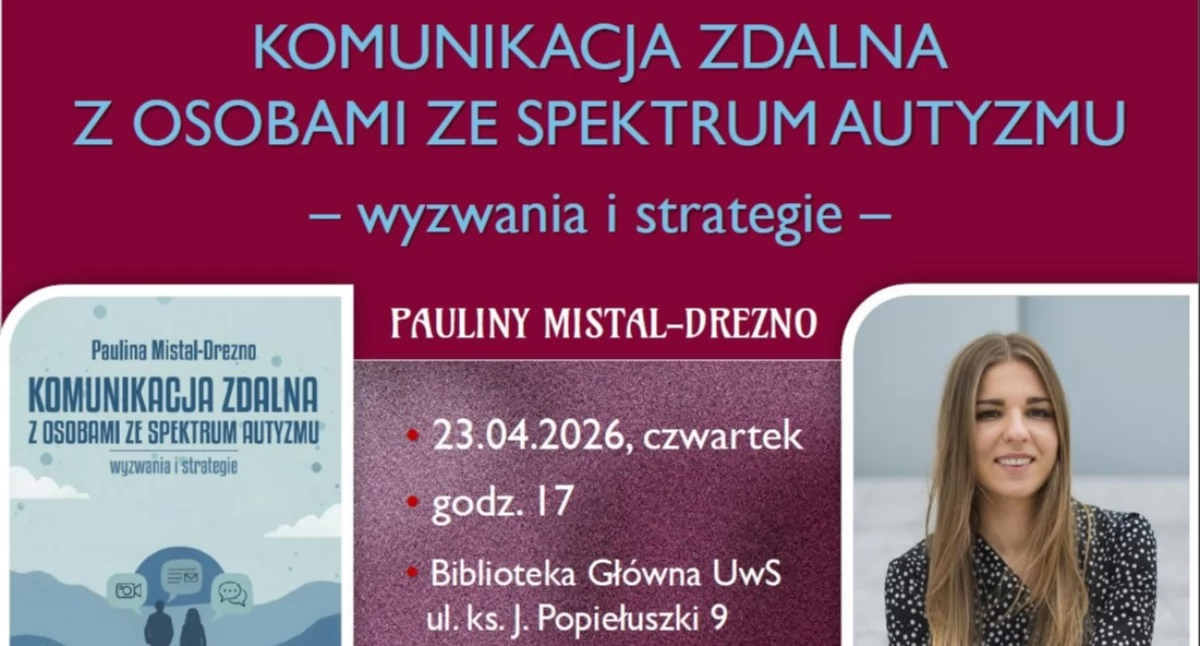 Nowa publikacja o autyzmie. Spotkanie autorskie w Bibliotece Głównej UwS