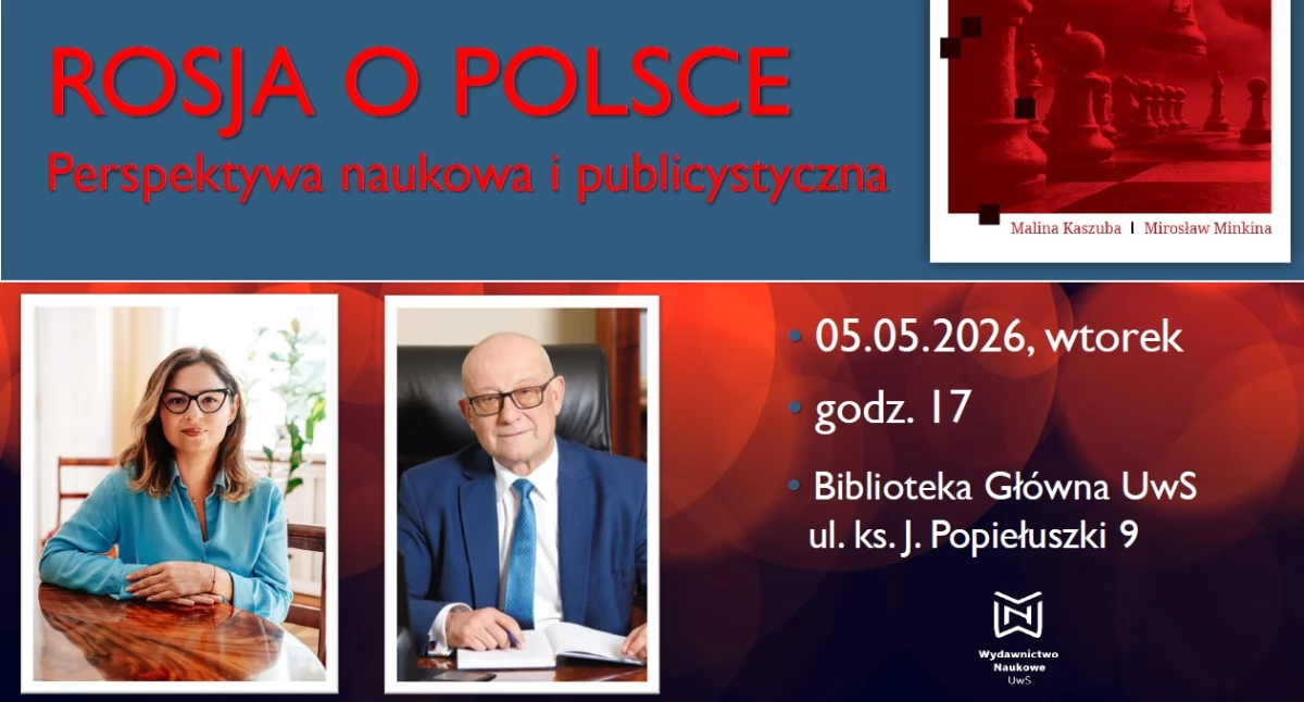 Promocja książki „Rosja o Polsce” w Bibliotece Głównej UwS