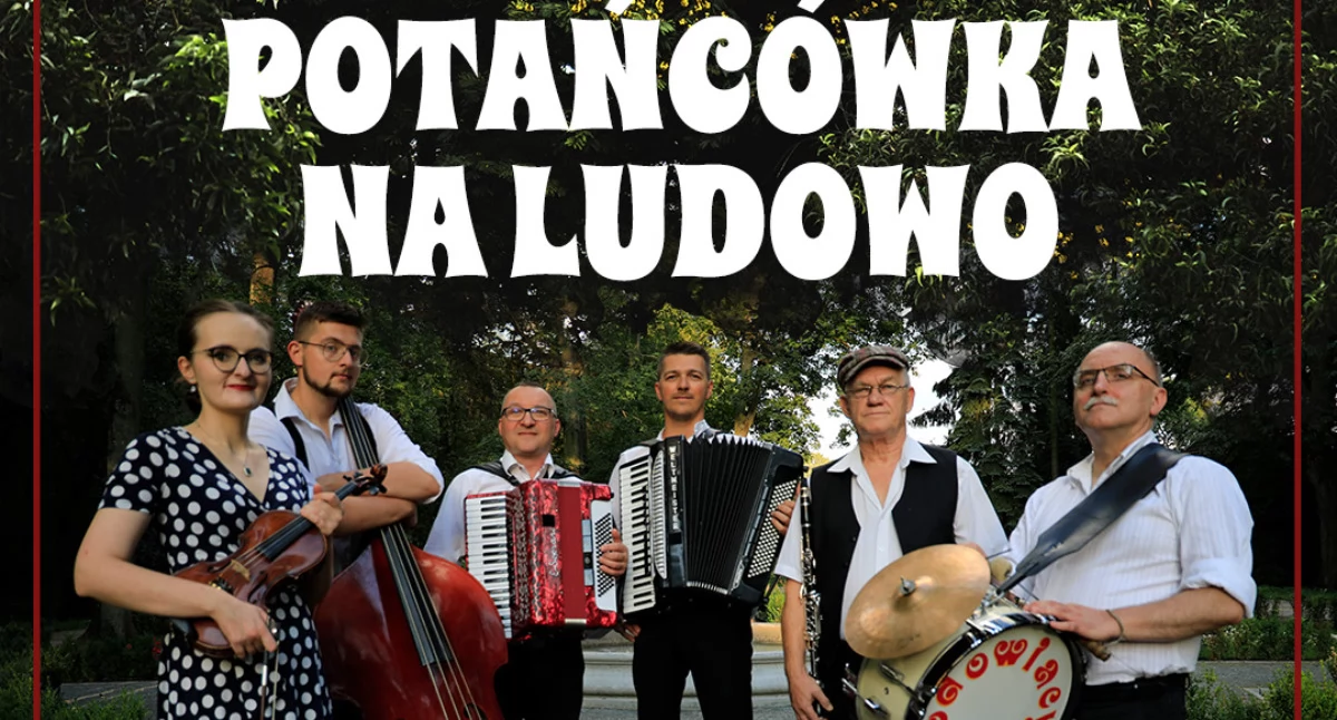 Potańcówka na ludowo w Parku Aleksandria. Wieczór z kapelą „Chodowiaków” już 13 czerwca