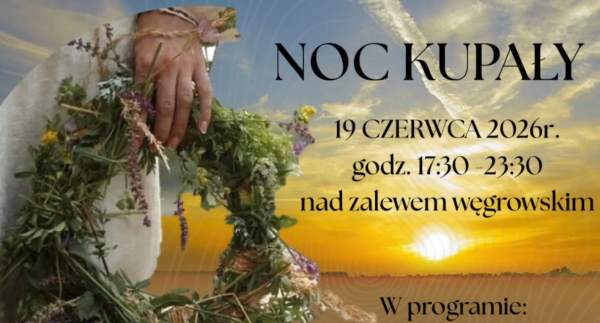 Noc Kupały nad zalewem w Węgrowie