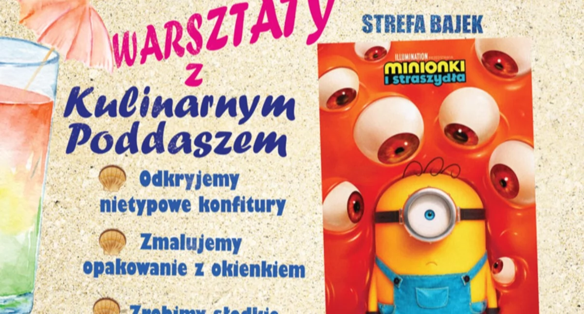Filmowe Lato - MINIONKI I STRASZYDŁA 