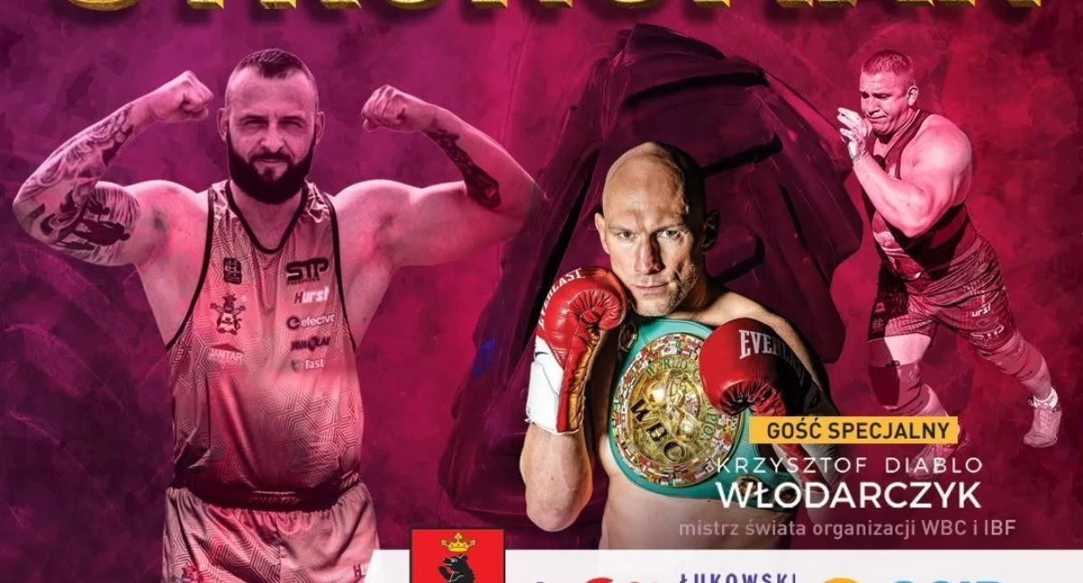 Puchar Polski Strongman w Łukowie - gościem specjalnym Krzysztof „Diablo” Włodarczyk