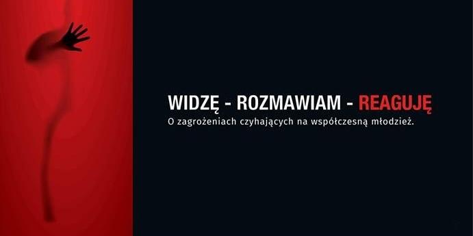 Widzę - Rozmawiam - Reaguję