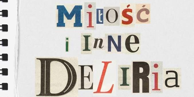 Kobiety, mężczyźni i deliria