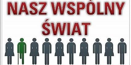 „Nasz wspólny świat”