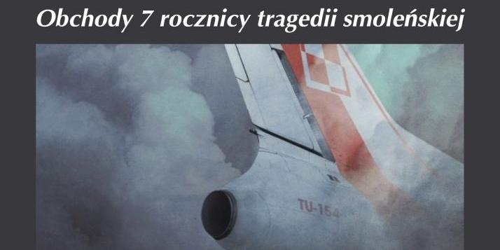 W rocznicę katastrofy smoleńskiej