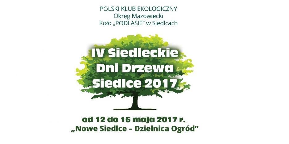 IV Siedleckie Dni Drzewa