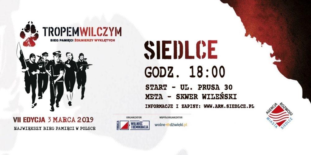 Tropem Wilczym. Bieg Pamięci Żołnierzy Wyklętych w Siedlcach
