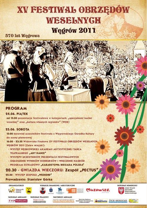 XV FESTIWAL OBRZĘDÓW WESELNYCH - WĘGRÓW 2011