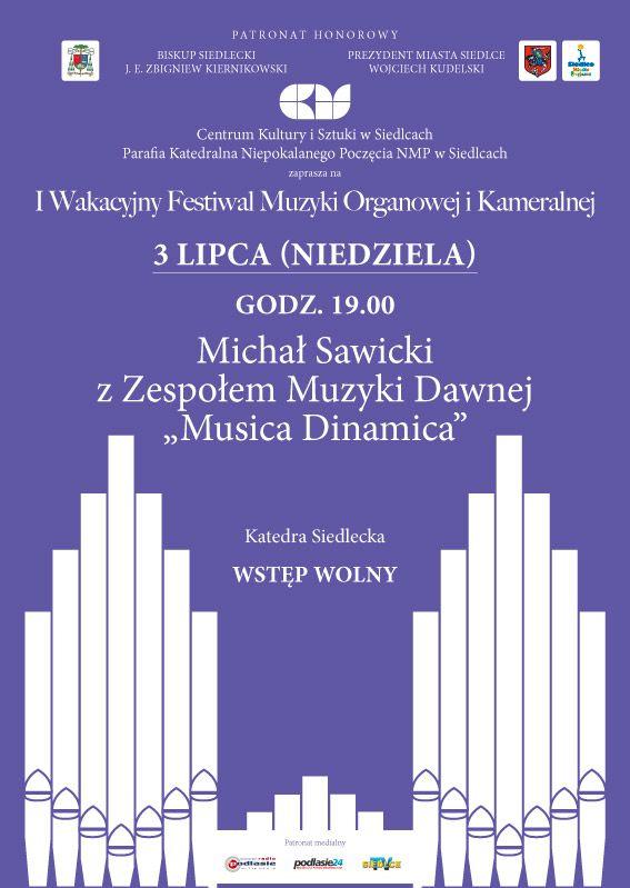 I Wakacyjny Festiwal Muzyki Organowej i Kameralnej 