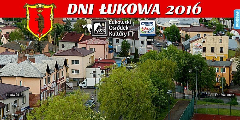 Łuków: Zaczynamy „Dni Łukowa”!