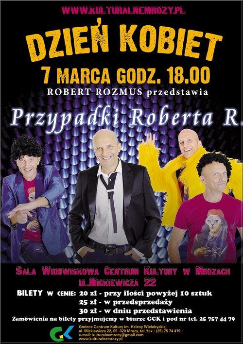 Przypadki Roberta R. w Mrozach