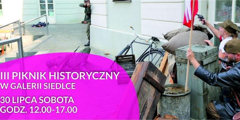 Piknik historyczny po raz 3!