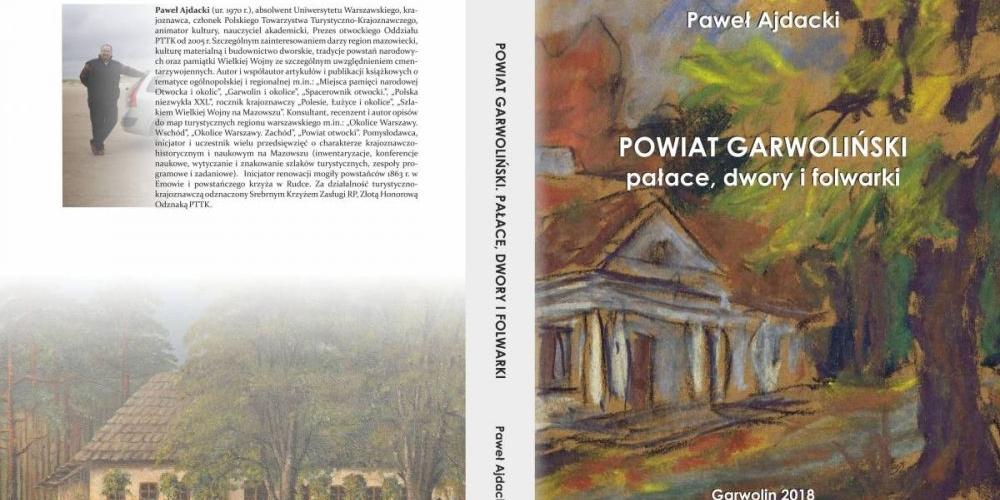 Powiat garwoliński. Pałace, dwory, folwarki