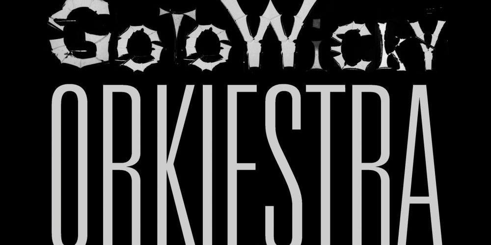 GoToWicky Orkiestra w wersji pop