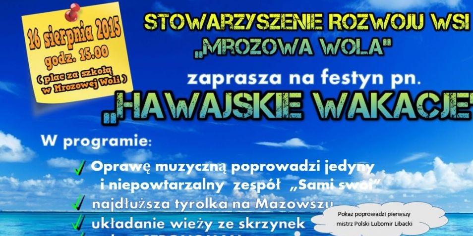 Hawaje w Mrozowej Woli