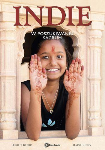 Indie oczami siedlczanina i łodzianki