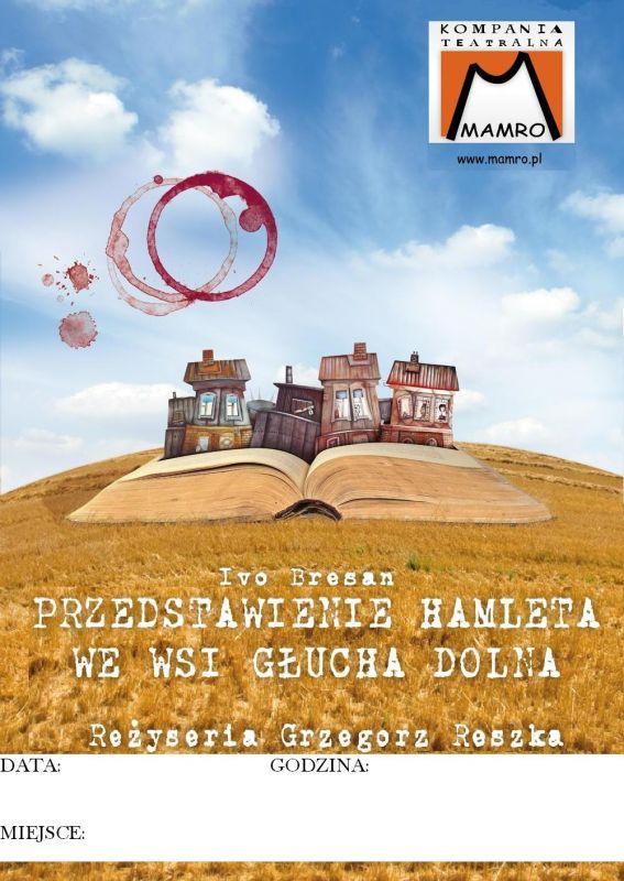 Przedstawienie Hamleta we wsi Głucha Dolna