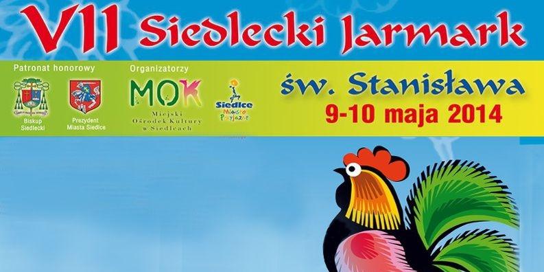 VII Siedlecki Jarmark św. Stanisława