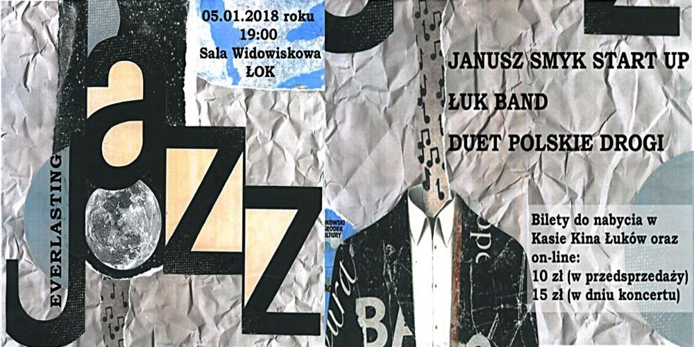Jazz w ŁOK-uZagrają na „Everlasting Jazz”