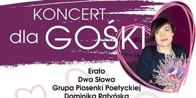 Zagrają dla Gośki