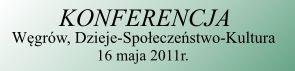 Węgrów, Dzieje-Społeczeństwo-Kultura 