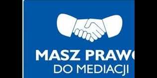 Masz prawo do mediacji