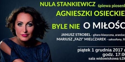 Osiecka w dobrym wykonaniu