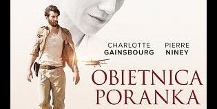 „Obietnica poranka” – film  o potędze matczynej miłości - na jedynym pokazie w NoveKino Siedlce (rozstrzygnięty)
