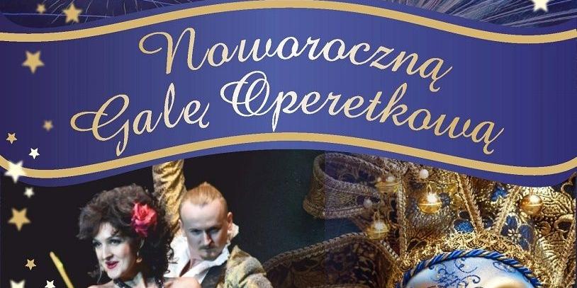 Noworoczna Gala Operetkowa