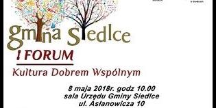 Gmina Siedlce - I Forum Kultury