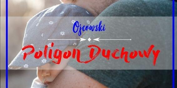 Ojcowski Poligon Duchowy