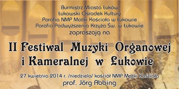  Festiwal Muzyki Organowej i Kameralnej