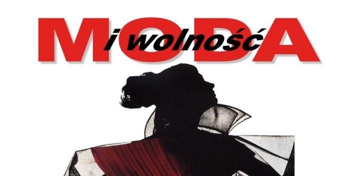 Moda i wolność