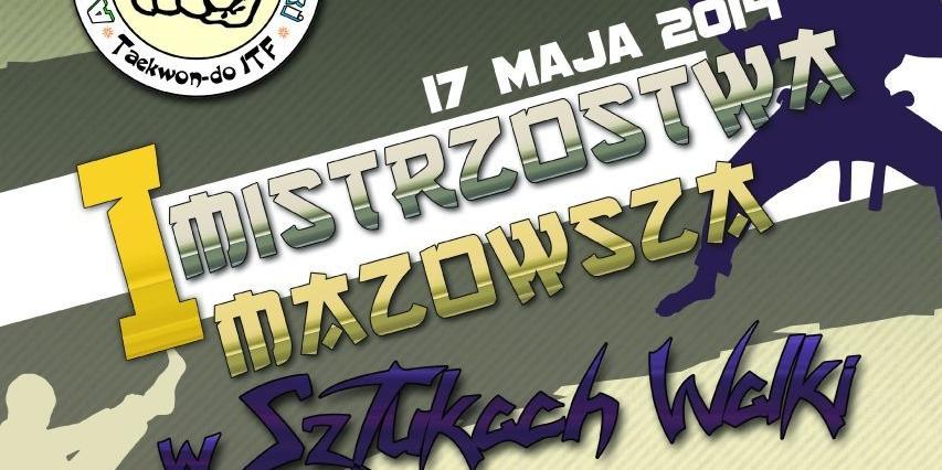 I Mistrzostwa Mazowsza w Sztukach Walki
