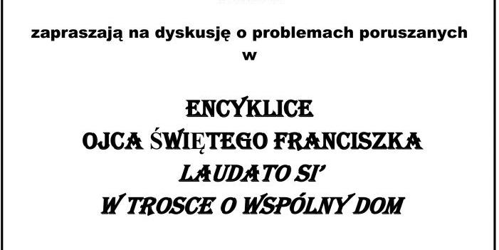 Dyskusja o encyklice papieża Franciszka