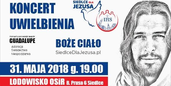 Módl się i śpiewaj, czyli „Siedlce dla Jezusa”