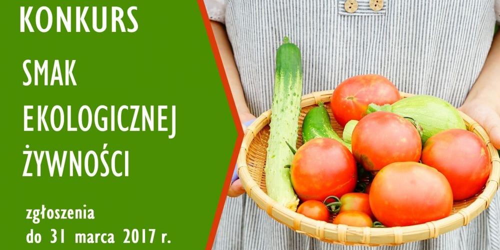 Konkurs „Smak ekologicznej żywności”