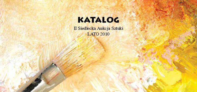 II Siedlecka Aukcja Sztuki LATO 2010 (galeria)