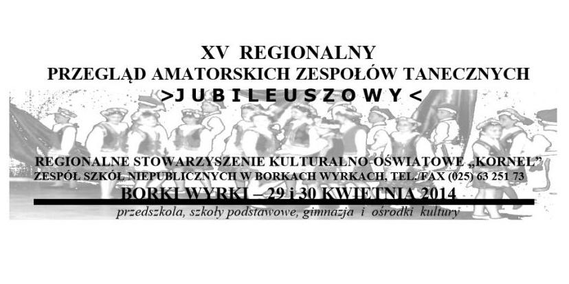 Hej, będą tańcować!
