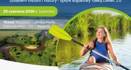 Aktywnie nad Liwcem. Ruszają zapisy na wyjątkowy spł&hellip;