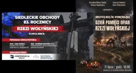 Siedlce: Podwójne obchody 83. Rocznicy Rzezi Wołyńskiej