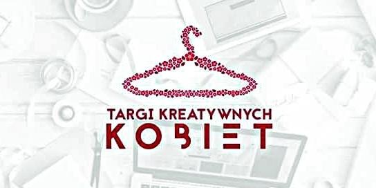 W Łukowie II Targi Kreatywnych Kobiet Coś dla każdej i każdego