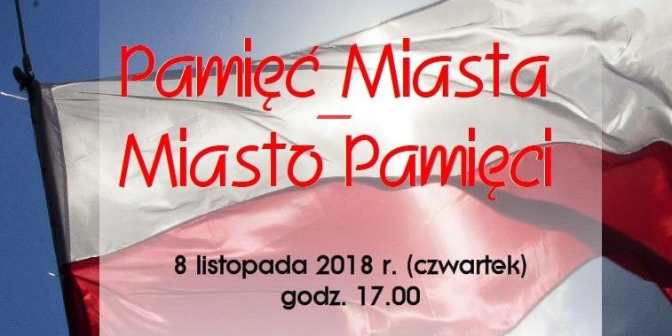Pamięć Miasta – Miasto Pamięci