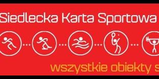 Startuje Siedlecka Karta Sportowa